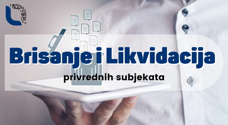 Brisanje i likvidacija privrednih subjekata